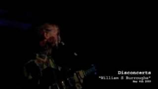 Disconcerts performing 'William S. Burroughs'