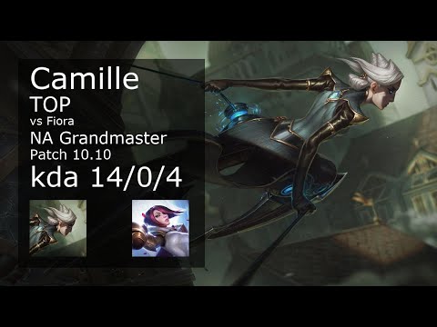 Camille vs Fiora Top - NA Grandmaster 14/0/4 Patch 10.10 Gameplay