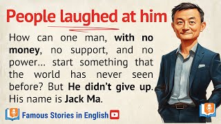 Jack Ma || 🔥 Learn English With Story Level 3 || Graded Reader🎧