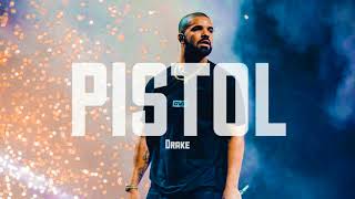 Drake &quot;Pistols&quot; (Instrumental)