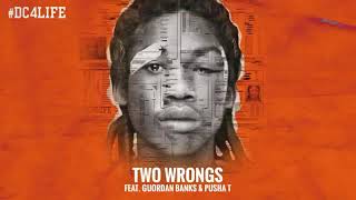 Meek Mill - Two Wrongs ft. Guordan Banks (without Pusha T)