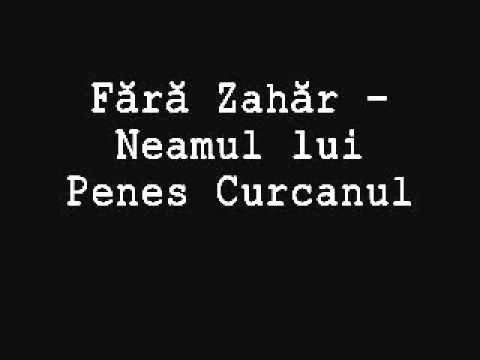 Fara Zahar - Neamul lui Penes Curcanul