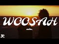 mike. - Woosah (Lyrics)
