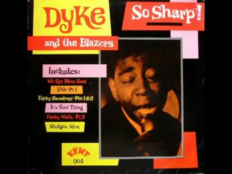 Dyke & The Blazers - 