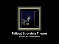 Brambleshadow4 - Fallout Equestria Theme ...