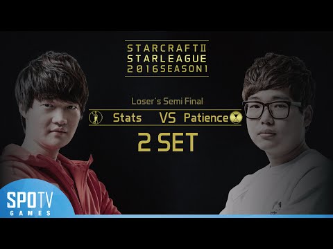 [SSL 2016 S1] Stats vs Patience Loser's Semifinals set2 -EsportsTV, Starcraft 2