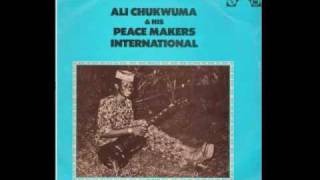 Ali Chukwuma & his Peace Makers International ~ Ogeli Sili Obi