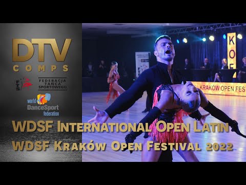 # Final | WDSF International Open Latin Adults | WDSF Kraków Open Festival 2022