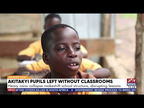 Akitakyi pupils left without classrooms: Heavy rains collapse makeshift school structure