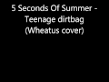 5 Seconds Of Summer - Teenage dirtbag (cover ...
