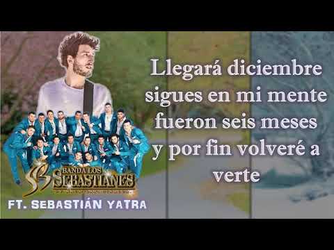 Banda Los Sebastianes ft  Sebastian Yatra   Un Año LETRA ESTRENO 2019