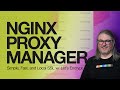 Self Hosted SSL Simplified Nginx Proxy Manager