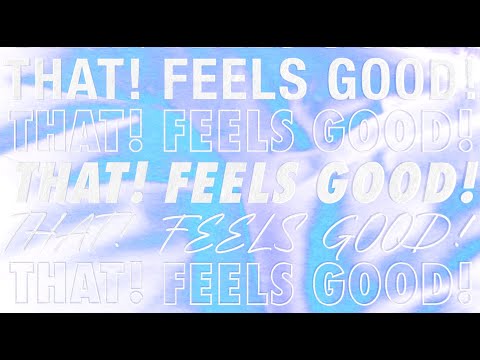 Jessie Ware - That! Feels Good! (Lyric Video)