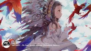 ODYSSEY - Fly feat. Amara Abonta (OutaMatic Remix) | Nhạc Tik Tok Gây Nghiện | 抖音 Douyin