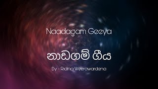 Download lagu Naadagam Geeya Lyrics I නාඩගම් ගීය mp3