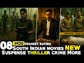 Top 8 New South Indian Suspense Thriller Crime Movies In Hindi Suspense Thriller Movies In Hindi