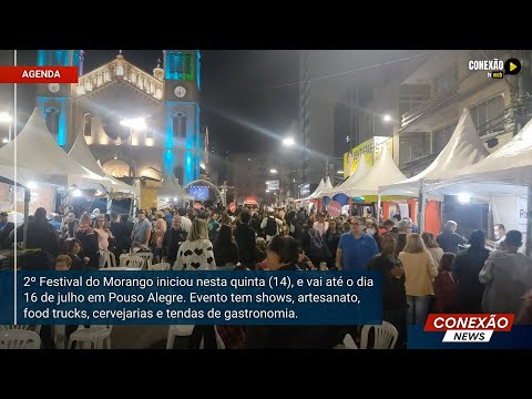 2º Festival do Morango aconteceu em Pouso Alegre - 2022