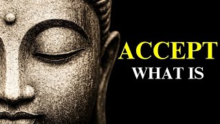 (NO ADS) “Peace Comes When You Stop Fighting What Is.” | Buddhist Lessons for Acceptance