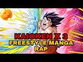 KAIO - KAIOKEN X3 FREESTYLE MANGA RAP #2