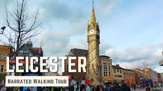 LEICESTER | 4K Narrated Walking Tour | Let's Walk 2022
