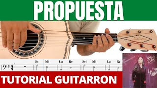 Propuesta (Guitarron) Ana Gabriel TUTORIAL