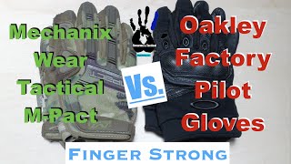 Oakley Pilot Vs.  Mechanic M-Pact gloves.