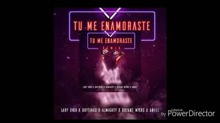 Tu me enamoraste ( Remix) - almigthy feat lary over, bryant myers, anuel aa y brytiago