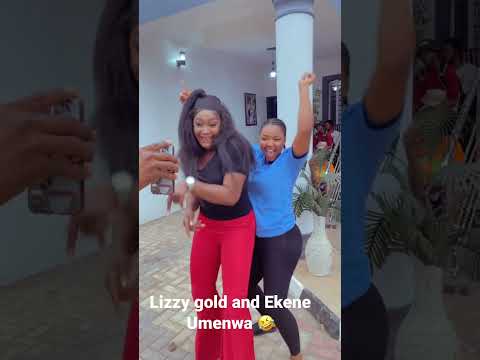 Ekene Umenwa can dance more than lizzy gold true or false 🤣 