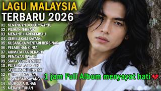 Download lagu LAGU MALAYSIA TERBARU SEDIH 2026 // KENANGAN DI UFUK WAKTU - Sedih Menyayat Hati 1 JAM FULL ALBUM mp3 Download lagu LAGU MALAYSIA TERBARU SEDIH 2026 // KENANGAN DI UFUK WAKTU - Sedih Menyayat Hati 1 JAM FULL ALBUM mp3