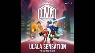 ULALASESSION ~ Beautiful Night {Video Audio}