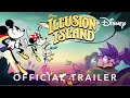 Official Trailer Disney Illusion Island Trailer Disney UK