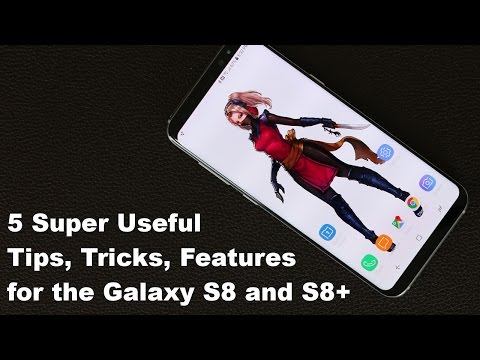 5 Samsung Galaxy S8 Tips You Need to Know