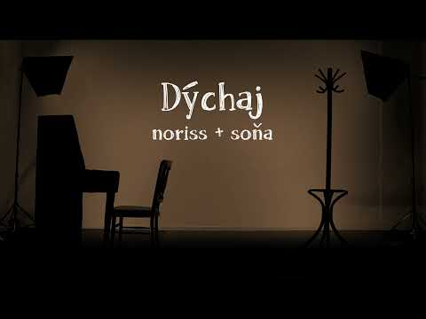 noriss - noriss a soňa - dýchaj