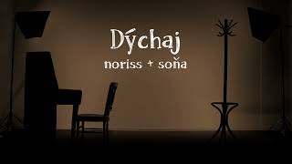 Video noriss a soňa - dýchaj