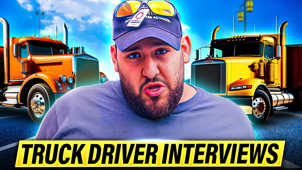Truck Driver Interviews!