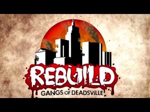 Rebuild 3: Gangs of Deadsville Official Trailer