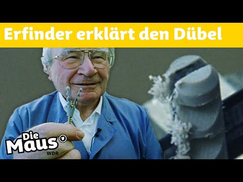 So wurde der Dübel erfunden | DieMaus | WDR