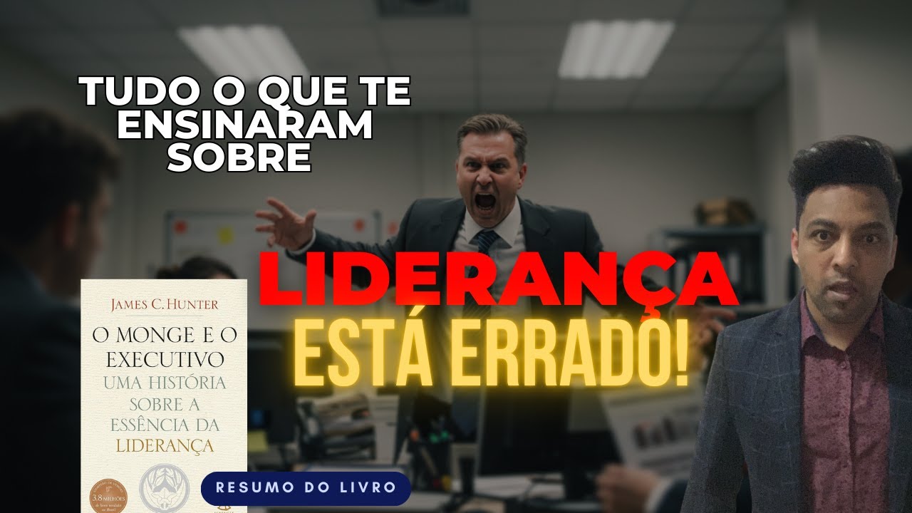 Resumo do Livro O Monge e o Executivo - James C Hunter