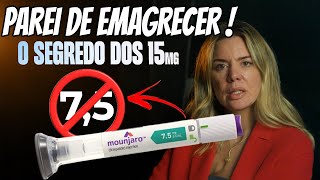 QUEBRAR o PLATÔ no MOUNJARO  (A dose que NINGUÉM FALA!)