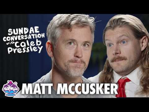 MATT MCCUSKER: Sundae Conversation with Caleb Pressley