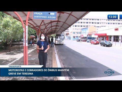 Motoristas e Cobradores de í”nibus mantêm greve em Teresina 01 03 2021