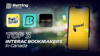 Top 3 Interac Betting Sites in Canada – Best Bonuses & Fast Payouts 🇨🇦💳
