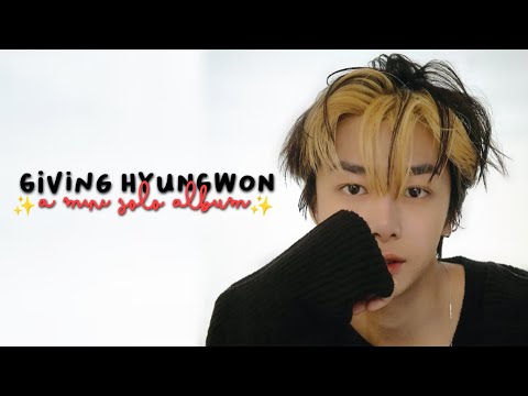 GIVING HYUNGWON A MINI SOLO ALBUM | Kyuniverxse