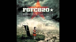 FGFC820 - Love Until Death (Homeland Insecurity) 2012