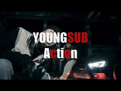 YoungSub - Action (Official Music Video)