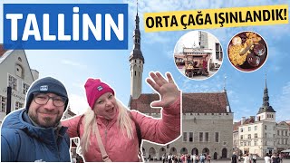 Günübirlik Tallinn Gezisi: Orta Çağ’a Işınlandık! [VLOG]