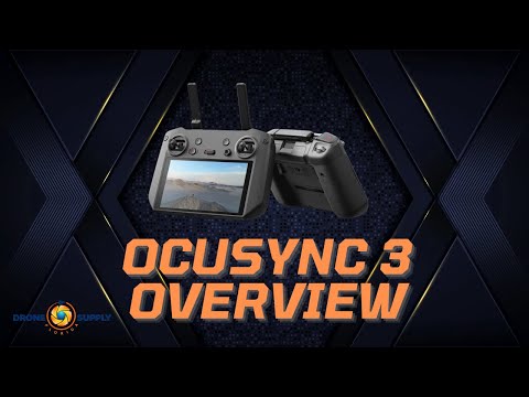 DJI Ocusync 3 Enterprise - Overview