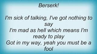 Suicidal Tendencies - Berserk! Lyrics