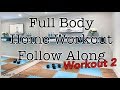Full Body Home Workout | Workout 2 | Follow Along | Mike Burnell