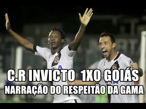 VASCO 1X0 GOIÁS - NARRAÇÃO DO RESPEITÃO DA GAMA